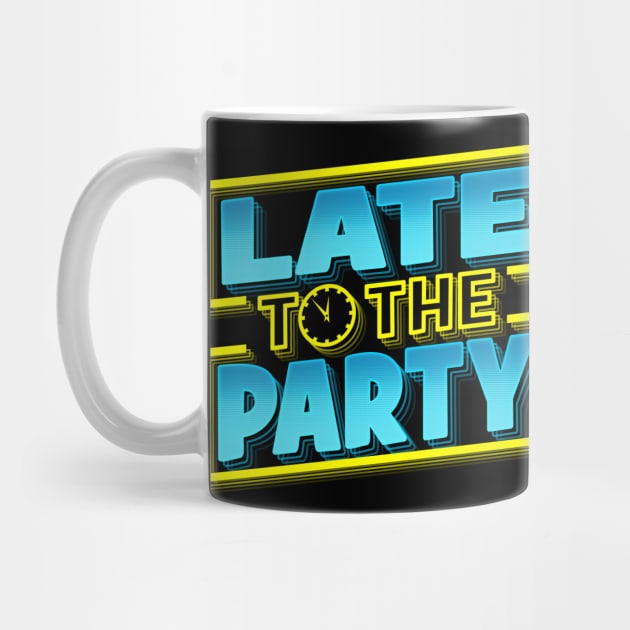 Late to the Party Logo by LateToTheParty